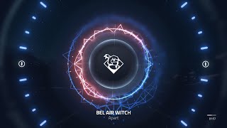 BEL AIR WITCH - Apart