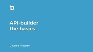 Directual Academy. API-builder the basics