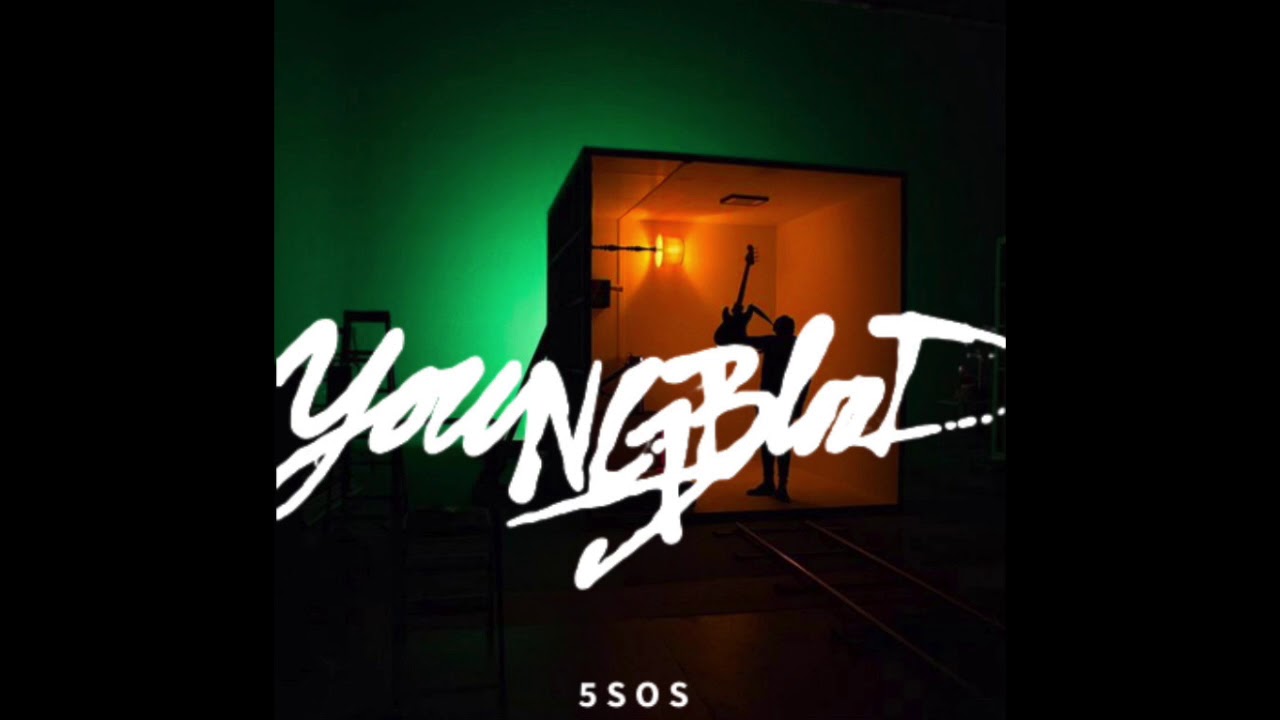5 Seconds Of Summer Youngblood Instrumental