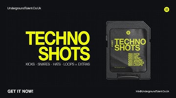 Techno Sample Pack: Techno Shots by Underground Talent #samplepack #loops #technomusic