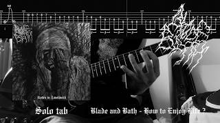 Blade and Bath How to Enjoy Life ? / SOLO GUITAR TAB