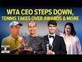 Madrid Open Headlines, 2026 Laureus Awards, WTA CEO Steps Down & More