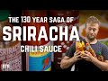 Everything you know about sriracha is a lie