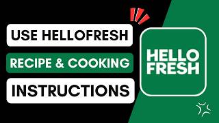 Как использовать HelloFresh: рецепт и инструкция по приготовлению screenshot 3