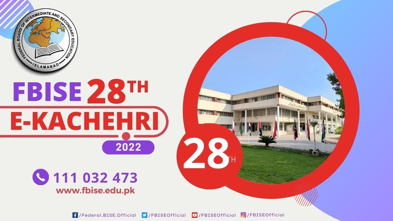 28th E Kachehri FBISE YouTube 28th-e-kachehri-fbise-youtube