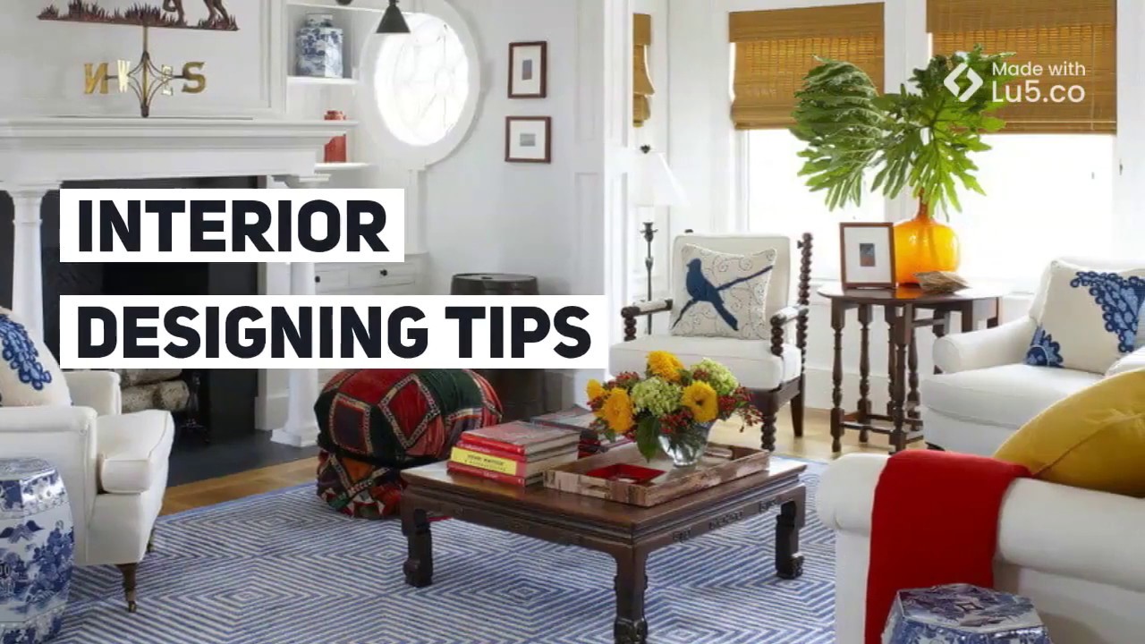 What are The Tips for Interior Design? - YouTube
