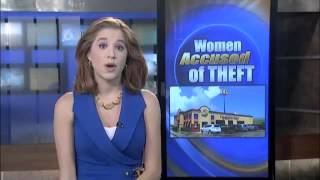 Women accused of stealing lottery tickets, cigarettes