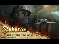 SABATON - The Future of Warfare (Official Lyric Video)