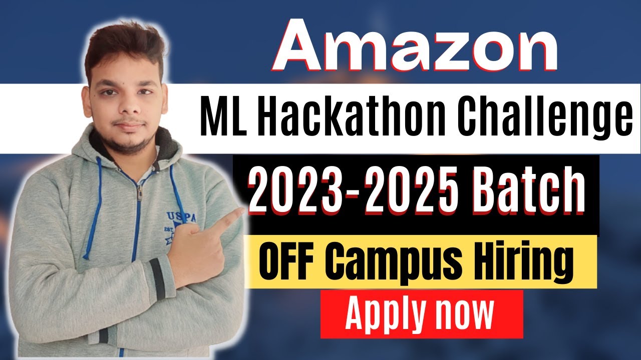 Amazon Hiring Challenge 2023 2024 2025 Batch OFF Campus 2023 Batch