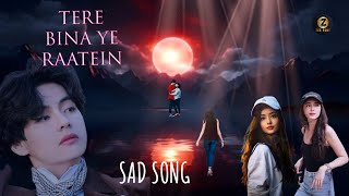 Tere Bina|Ye Raatein| New Hindi Sad Song|•Zeetuune Music (@zeemusiccompany )