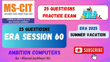 MS-CIT ERA SESSION 60 UPDATED | New ERA SESSION 60 | MS-CIT ERA 2025 | @ambitioncomputers007