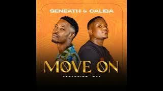 Seneath & Caliba feat. MFK - Move On