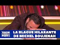 Michel boujenah raconte une blague sur les gens qui ont une petite 