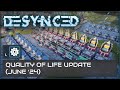 DESYNCED: Quality of Life Update. June 2024