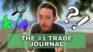 The 3 Best Trade Journals for Day Traders - Detailed Examples screenshot 4