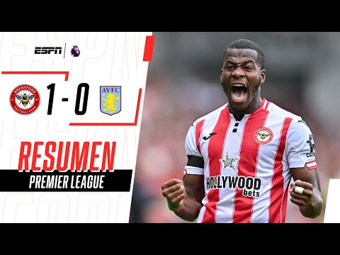 LAS ABEJAS DE BRENTFORD AMARGARON AL VILLA DE DIBU MARTÍNEZ | Brentford 1-0 Aston Villa | RESUMEN