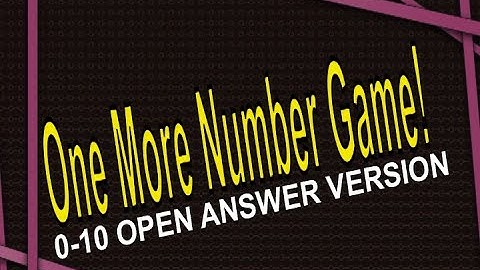 Number Song  | One MORE Number Game 0 - 10 Open Answer | Jack Hartmann