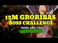 12M BOSS GRORIBAS CHALLENGE TIPS - ONE PUNCH MAN: THE STRONGEST