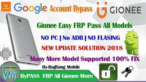 Gionee All Models Google Account Frp Bypass without pc 2018 By BajRang Mobile