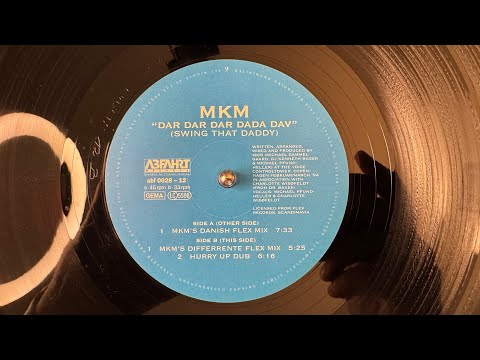 MKM — MKM – Dar Dar Dar Dada Dav (Swing That Daddy) (Hurry Up Dub) - Abfahrt Records – abf 0028 - 12