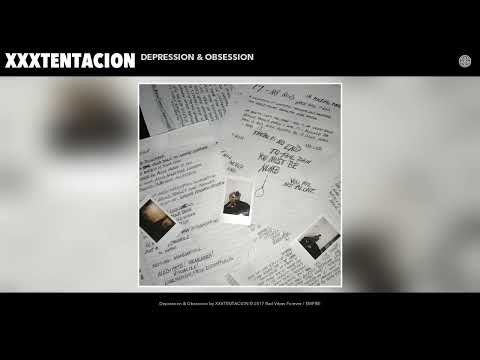 XXXTENTACION Depression Obsession Audio