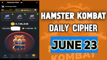 Hamster Kombat Daily Cipher Code June 23 | 23 June(23.06.2024) Daily Cipher Code