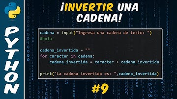 Como invertir una cadena en Python | #9