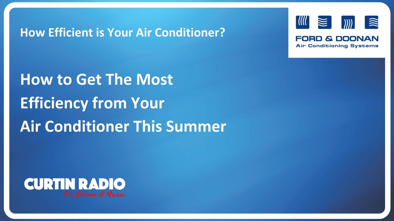 How Efficient is Your Air Conditioner? Curtin FM Interview with Andrew Ford and Jenny Seaton How Efficient is Your Air Conditioner? Curtin FM Interview with Andrew Ford and Jenny Seaton