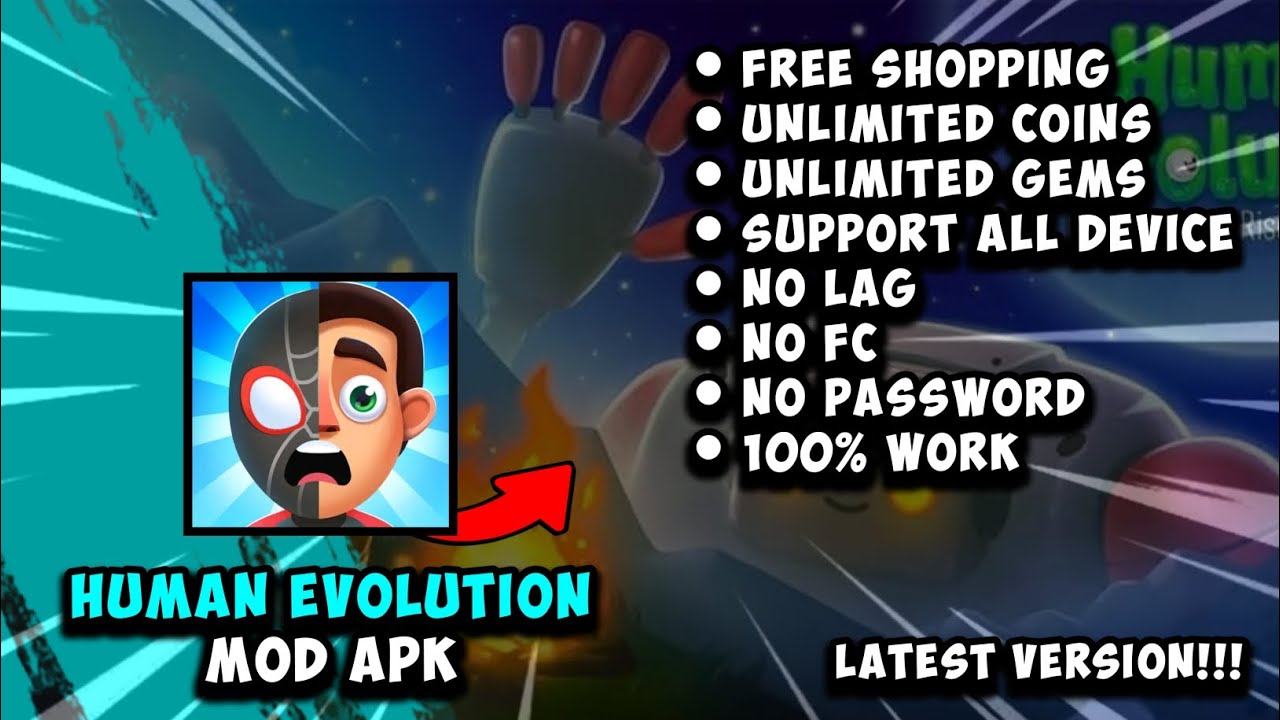HUMAN EVOLUTION MOD APK [ NO PW ] LATEST VERSION!!!