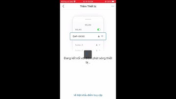 Hướng dẫn sử dụng KBONE 3.0.8 - Khởi tạo kết nối WiFi trên Camera hỗ trợ SoftAP