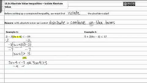 13.3c Absolute Value Inequalities - Isolate Absolute Value