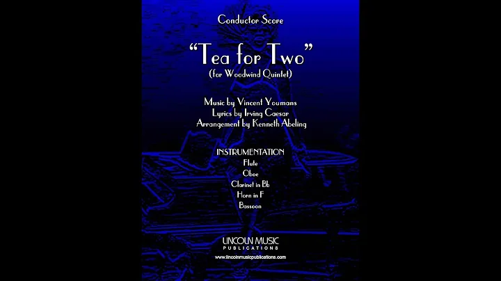 Tea for Two (for Woodwind Quintet)