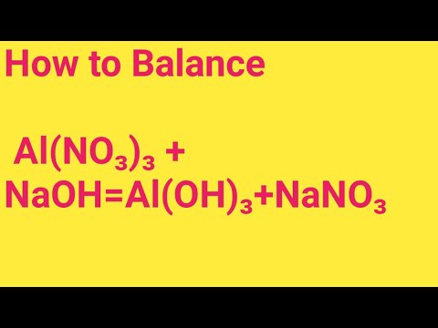 Al No3 3 Naoh Al Oh 3 Nano3 Balanced Equationaluminum Hydroxide And Sodium Hydroxide Equation  Al No3 3 Naoh Al Oh 3 Nano3 Balanced Equationaluminum Hydroxide And Sodium Hydroxide Equation