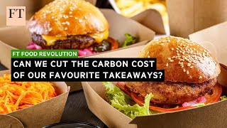 Can consumers make their takeaways more sustainable? | FT Food Revolution