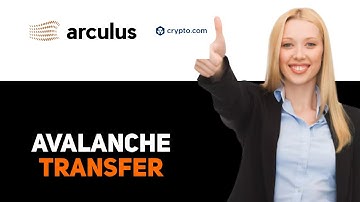 How To Transfer Avalanche From Arculus Wallet To Crypto com 2025