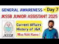 General Awareness DAY 07 | JKSSB Junior Assistant GK | Current Affairs, J&K History