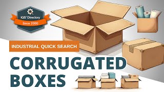 Corrugated Boxes: The Complete Guide