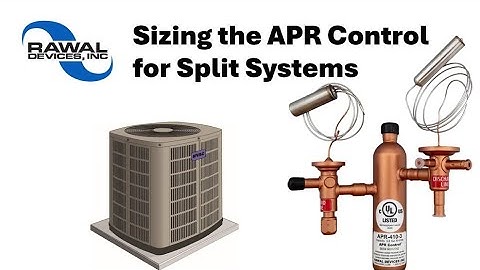 Sizing the APR Control for Split Systems (CUs)