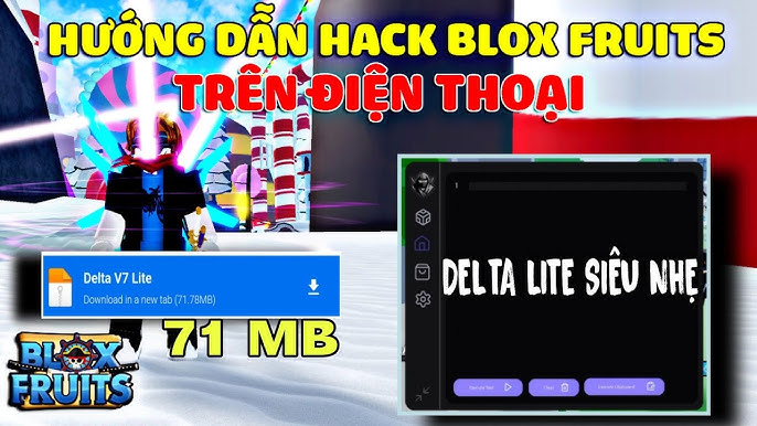 B.l.o.x Fruit New Hack Delta V6 Trên Điện Thoại (FTS X Hub)[Auto Farm-Auto  Boss-Auto Raid And More!] 