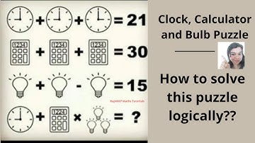 Clock Calculator Bulb puzzle Answer revealed!! #puzzle Brain Teaser!!