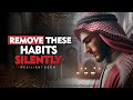 10 muslim habits you should silently eliminate from your life  muslim