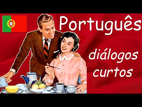 Португальский - диалоги для повседневного общения