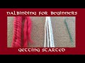 Nalbinding For Beginners Part 1 - Getting Started