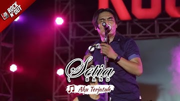 Setia Band Samarinda | Aku Terjatuh | Apache ROCK N