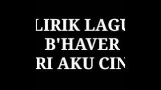 B'havher - Beri Aku Cinta (Lirik) / Band indi Cirebon