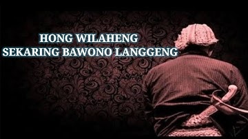 HONG WILAHENG SEKARING BAWONO LANGGENG