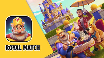 Royal Match | by Dream Games | GamePlay | Walkthrough | Android & iOS