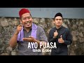 Ayo Puasa - Ishak & Abe (Official Music Video)