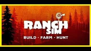 Ranch Simulator: Build, Hunt, Farm - EP.1
