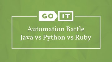 Quality Assurance. Automation Battle Java vs Python vs Ruby. GoQA. GoIT